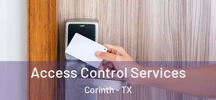  Access Control Services Corinth - TX