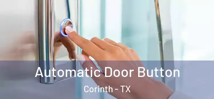  Automatic Door Button Corinth - TX