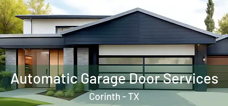  Automatic Garage Door Services Corinth - TX