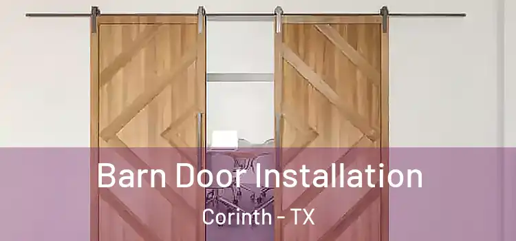  Barn Door Installation Corinth - TX