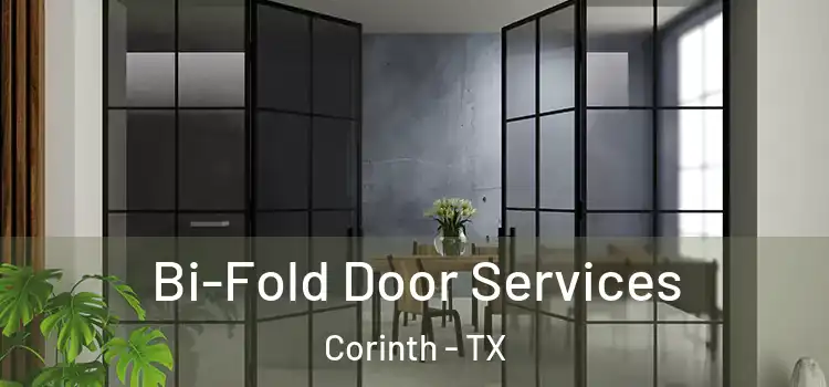  Bi-Fold Door Services Corinth - TX