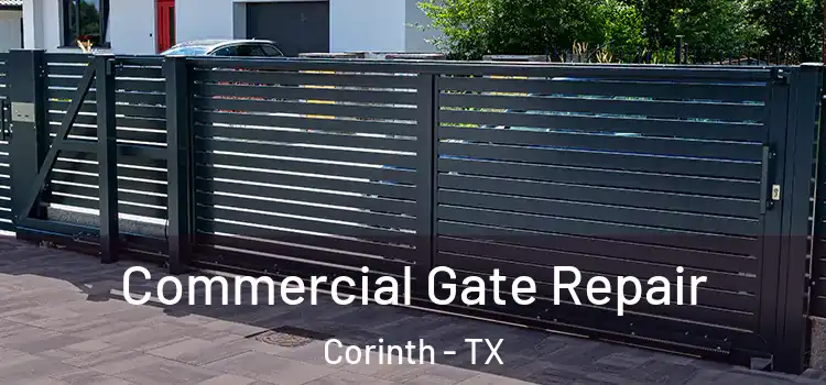  Commercial Gate Repair Corinth - TX