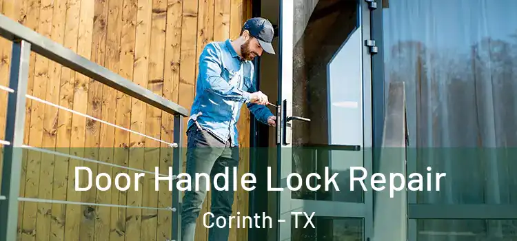  Door Handle Lock Repair Corinth - TX