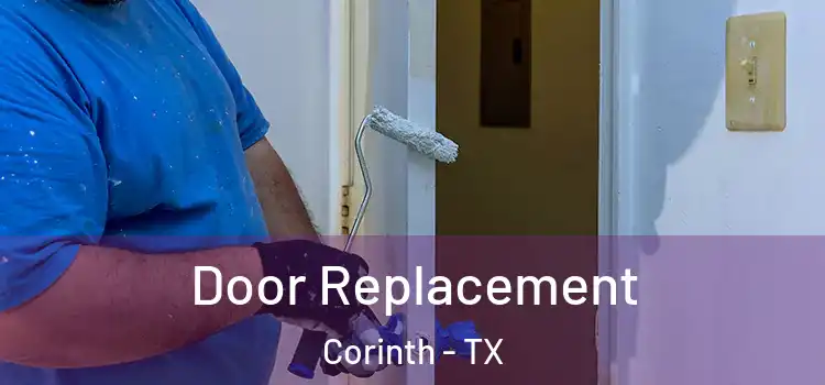  Door Replacement Corinth - TX