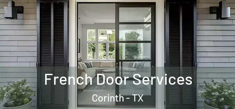 French Door Services Corinth - TX
