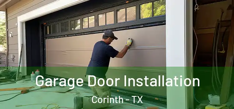  Garage Door Installation Corinth - TX