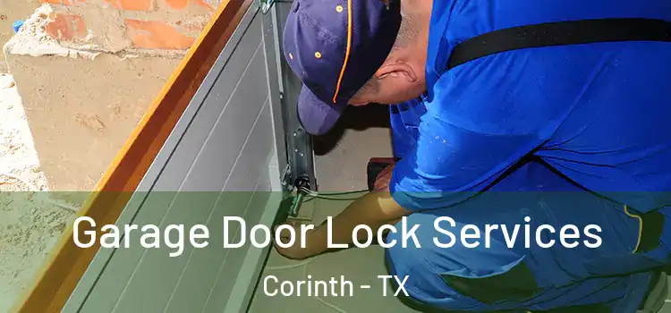  Garage Door Lock Services Corinth - TX
