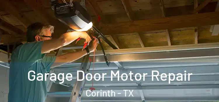  Garage Door Motor Repair Corinth - TX