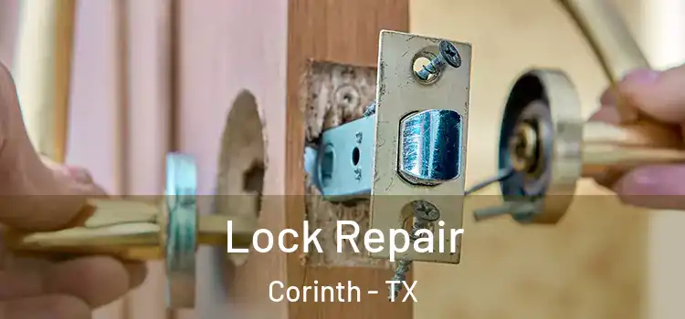  Lock Repair Corinth - TX