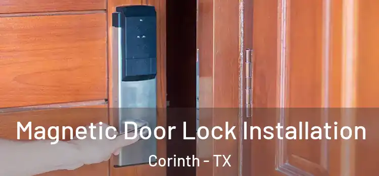  Magnetic Door Lock Installation Corinth - TX