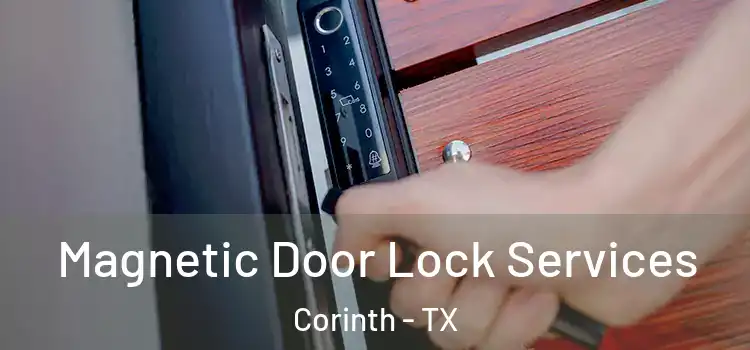  Magnetic Door Lock Services Corinth - TX