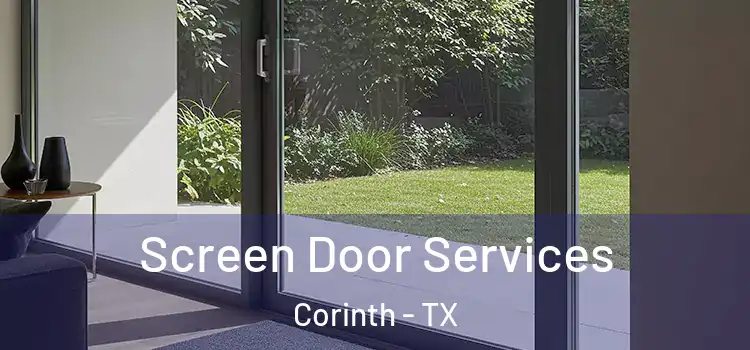  Screen Door Services Corinth - TX