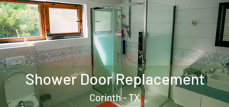  Shower Door Replacement Corinth - TX