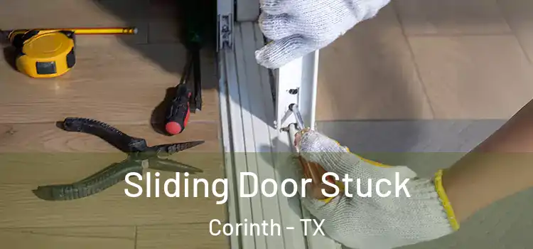  Sliding Door Stuck Corinth - TX
