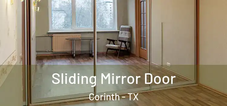  Sliding Mirror Door Corinth - TX