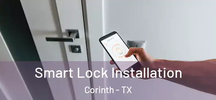  Smart Lock Installation Corinth - TX